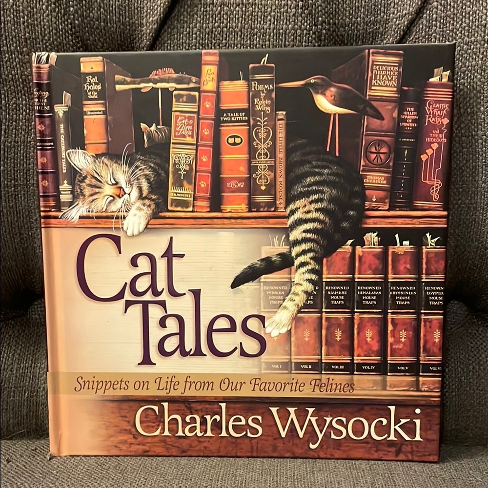 Hardcover Cat Tales book by Charles Wysocki dated 2002.